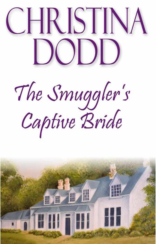 The Smuggler's Captive Bride by Dodd, Christina