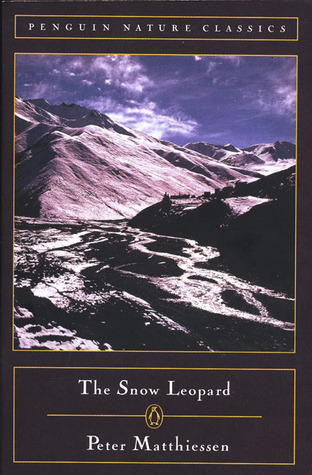 The Snow Leopard (1987) by Peter Matthiessen