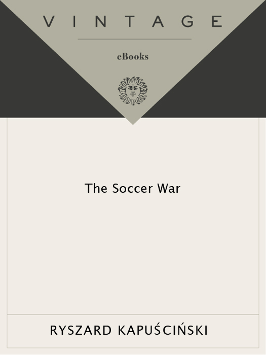 The Soccer War (2013) by Ryszard Kapuscinski