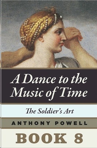 The Soldier's Art by Anthony Powell