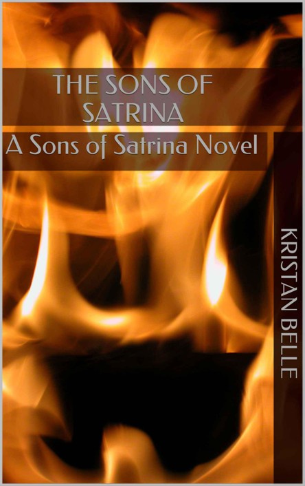 The Sons of Satrina: A Sons of Satrina Novel