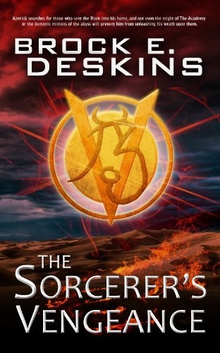 The Sorcerer's Vengeance: Book 4 of the Sorcerer's Path