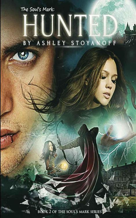 The Soul's Mark: HUNTED by Ashley Stoyanoff