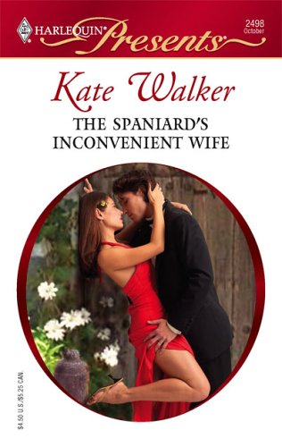 The Spaniard's Inconvenient Wife (2005)