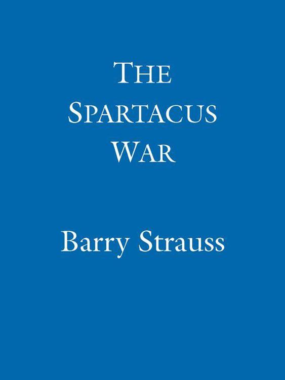 The Spartacus War by Strauss, Barry