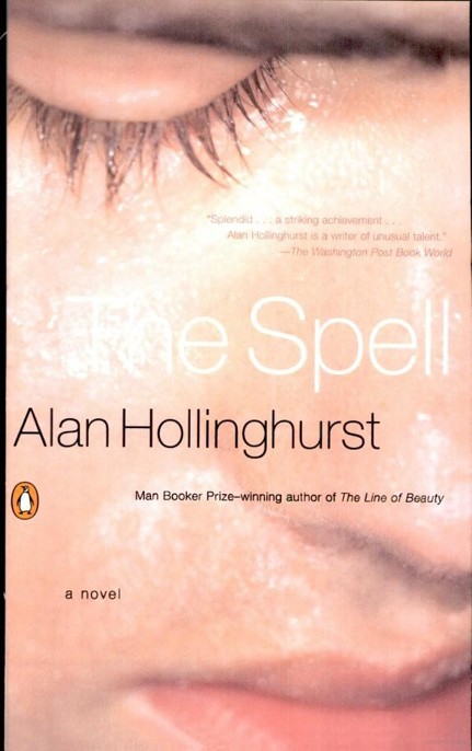 The Spell by Alan Hollinghurst