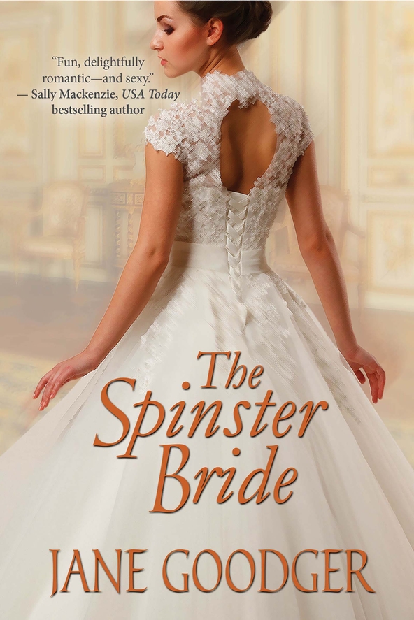 The Spinster Bride (2014) by Jane Goodger