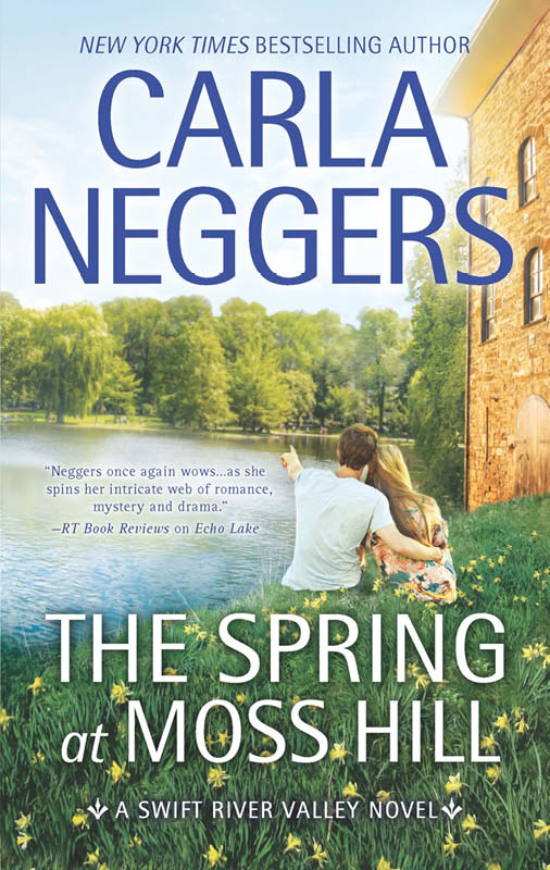 The Spring at Moss Hill (2015) by Carla Neggers