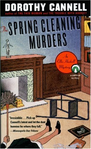 The Spring Cleaning Murders (1999) by Dorothy Cannell