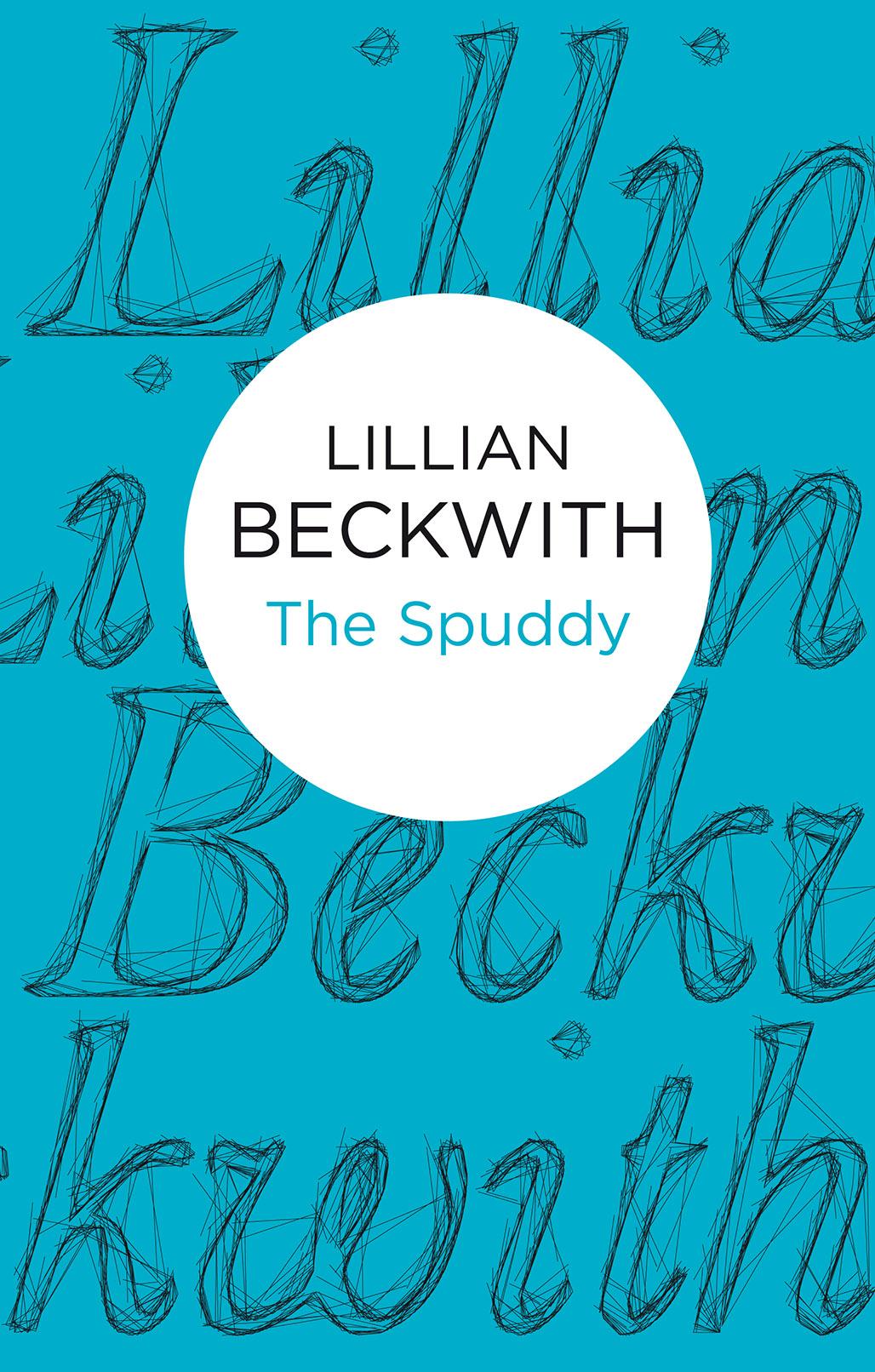 The Spuddy by Lillian Beckwith
