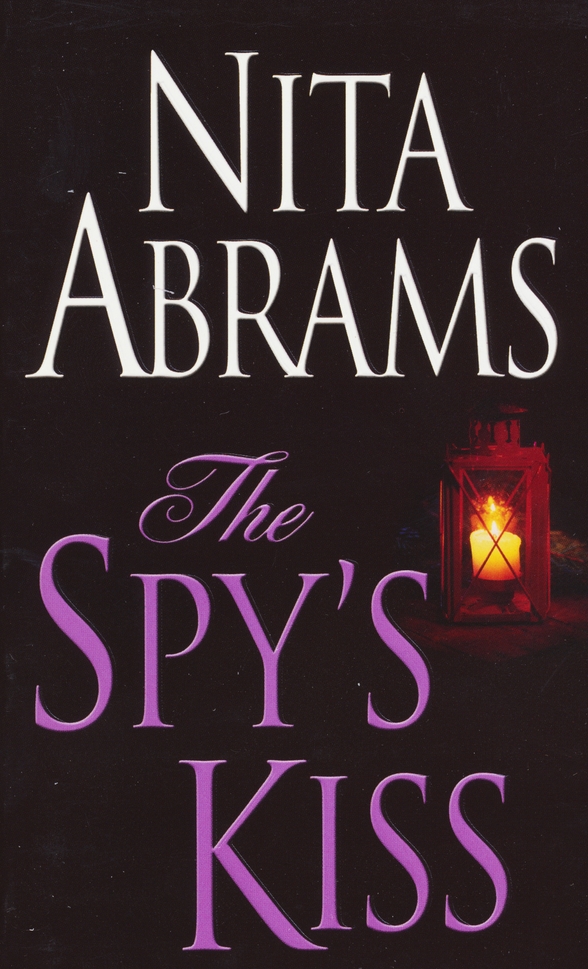 The Spy's Kiss by Nita Abrams