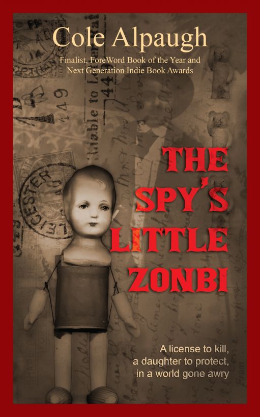 The Spy's Little Zonbi (2013) by Cole Alpaugh