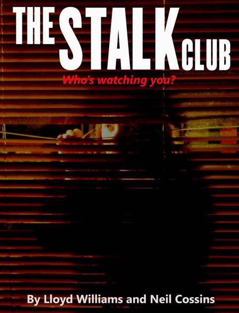 The Stalk Club by Cossins, Neil