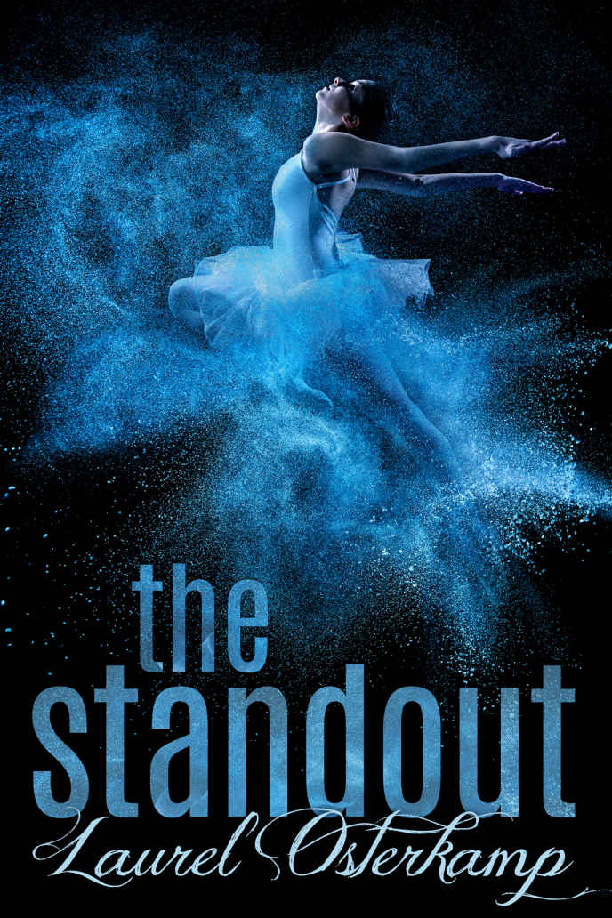 The Standout by Laurel Osterkamp