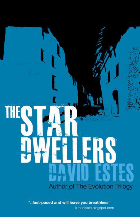 The Star Dwellers by Estes, David