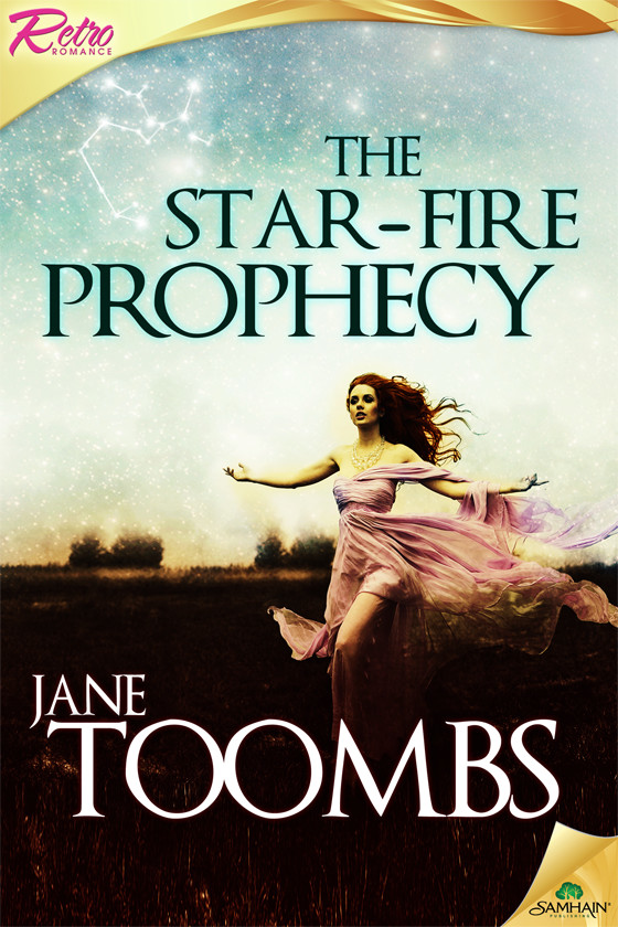 The Star-Fire Prophecy by Jane Toombs