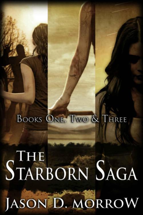 The Starborn Saga (Books 1, 2, & 3) by Jason D. Morrow