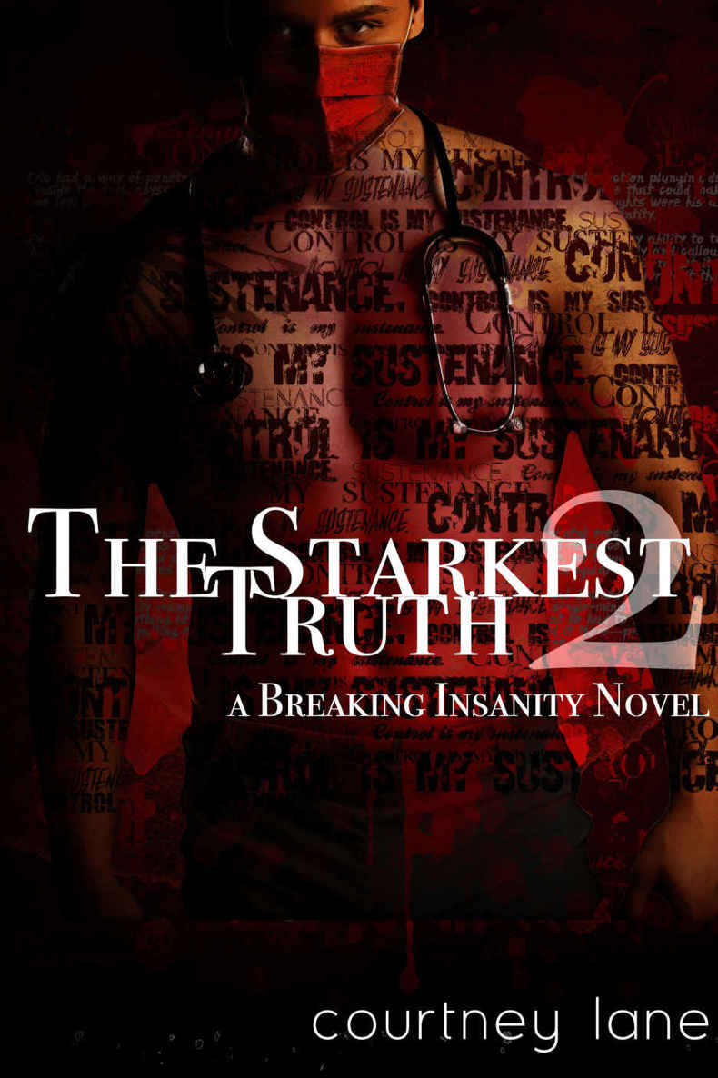 The Starkest Truth (A Breaking Insanity Novel Book 2)