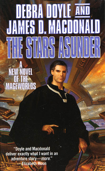 The Stars Asunder: A New Novel of the Mageworlds by Doyle, Debra