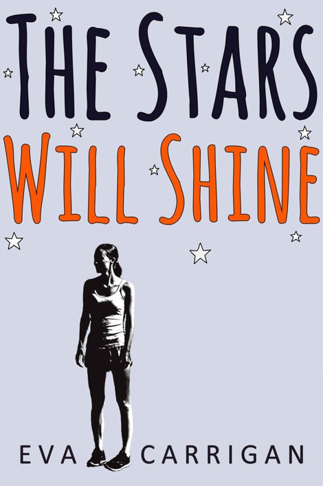The Stars Will Shine by Eva Carrigan