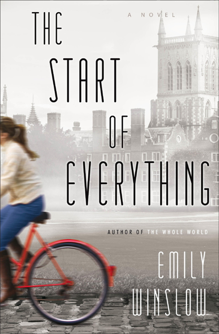 The Start of Everything by Emily Winslow