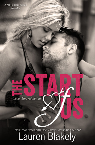 The Start of Us (2013) by Lauren Blakely