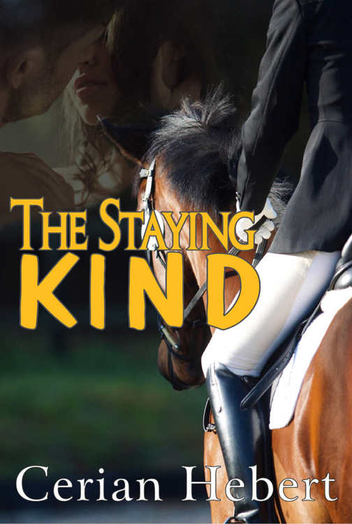 The Staying Kind by Cerian Hebert