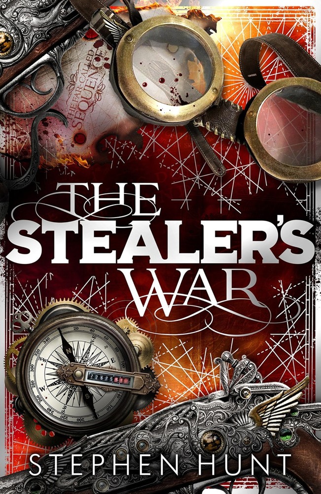 The Stealers' War (2016) by Stephen Hunt