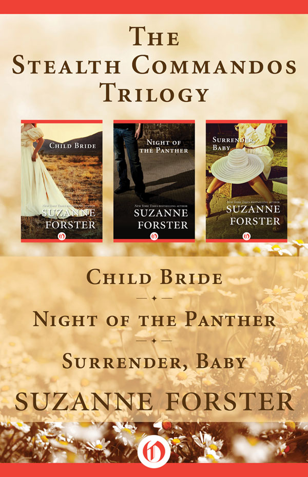 The Stealth Commandos Trilogy by Suzanne Forster