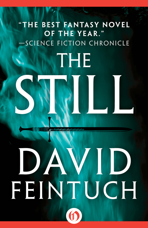 The Still by David Feintuch