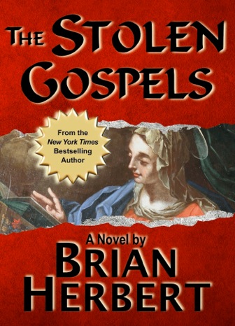 The Stolen Gospels by Brian Herbert