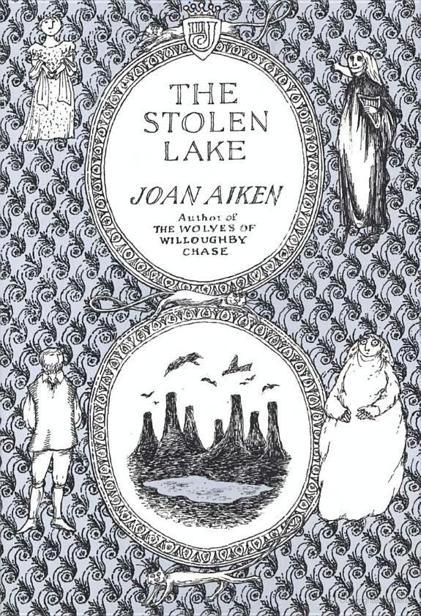 The Stolen Lake by Aiken, Joan