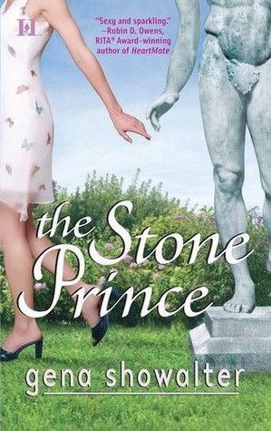 The Stone Prince (2004) by Gena Showalter