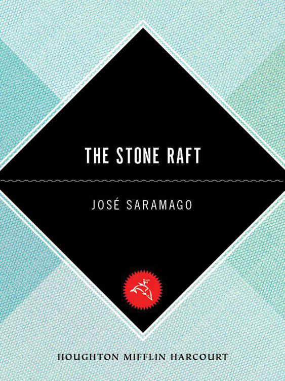 The Stone Raft (Harvest Book)