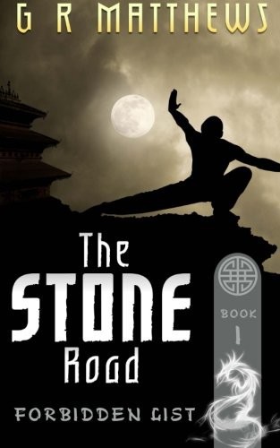 The Stone Road by G R Matthews