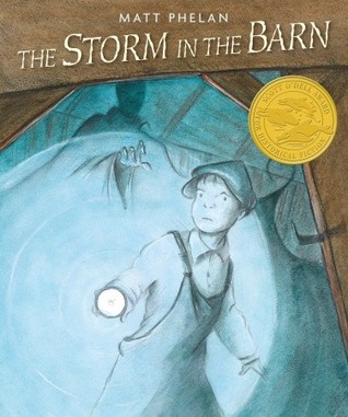 The Storm in the Barn (2009) by Matt Phelan