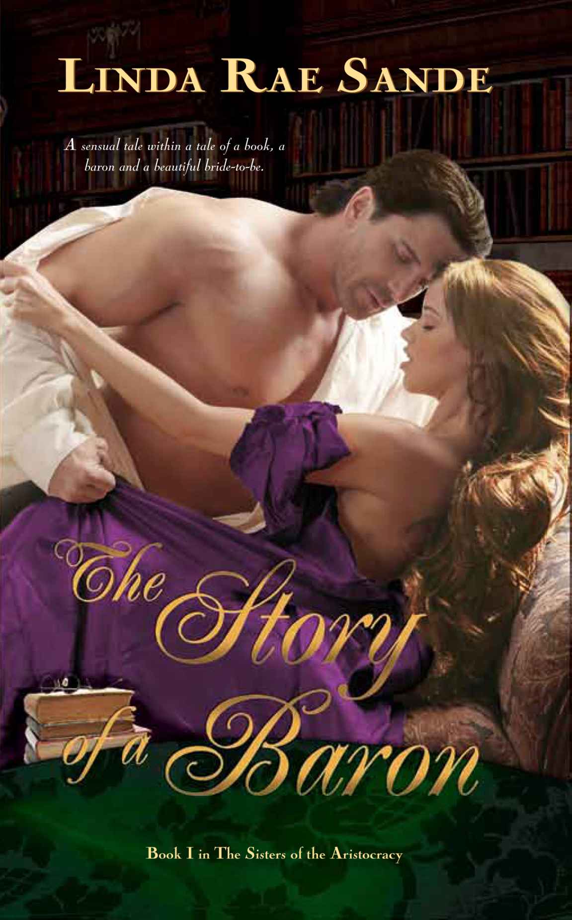 The Story of a Baron (The Sisters of the Aristocracy)