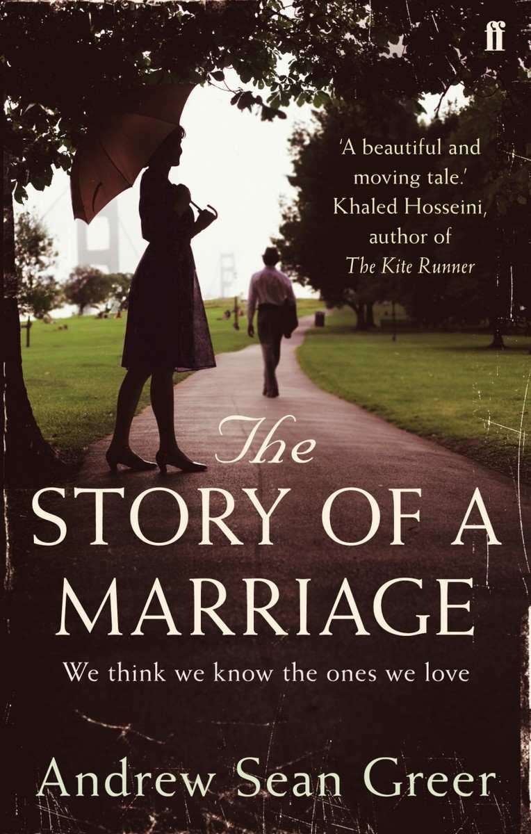 The Story of a Marriage by Greer, Andrew Sean