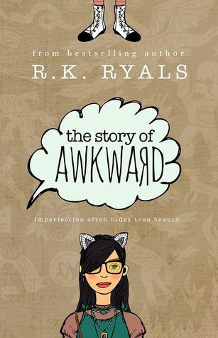 The Story of Awkward (2000) by R.K. Ryals