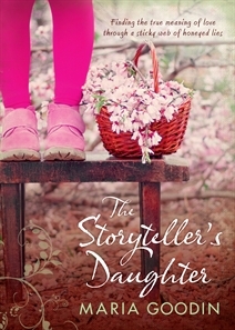 The Storyteller's Daughter (2012) by Maria Goodin