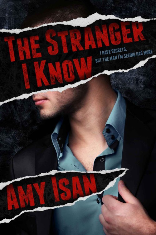 The Stranger I Know (Dark Romance) by Isan, Amy