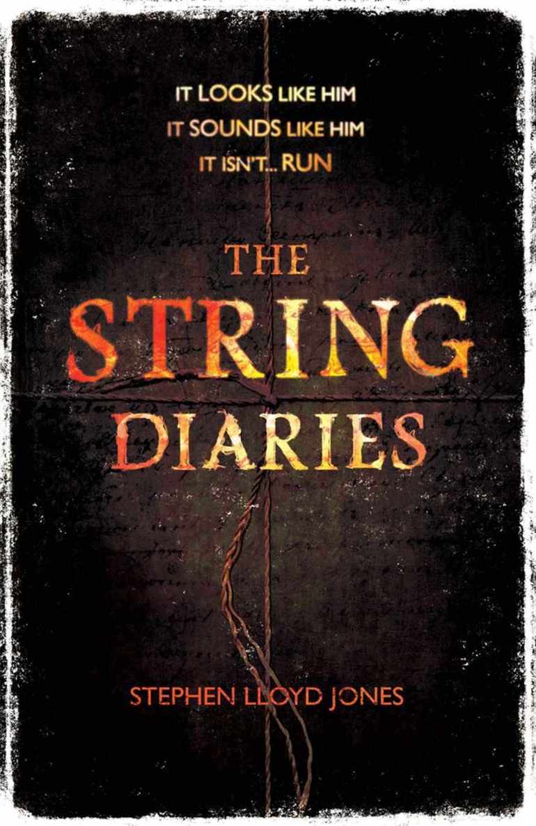 The String Diaries by Stephen Lloyd Jones