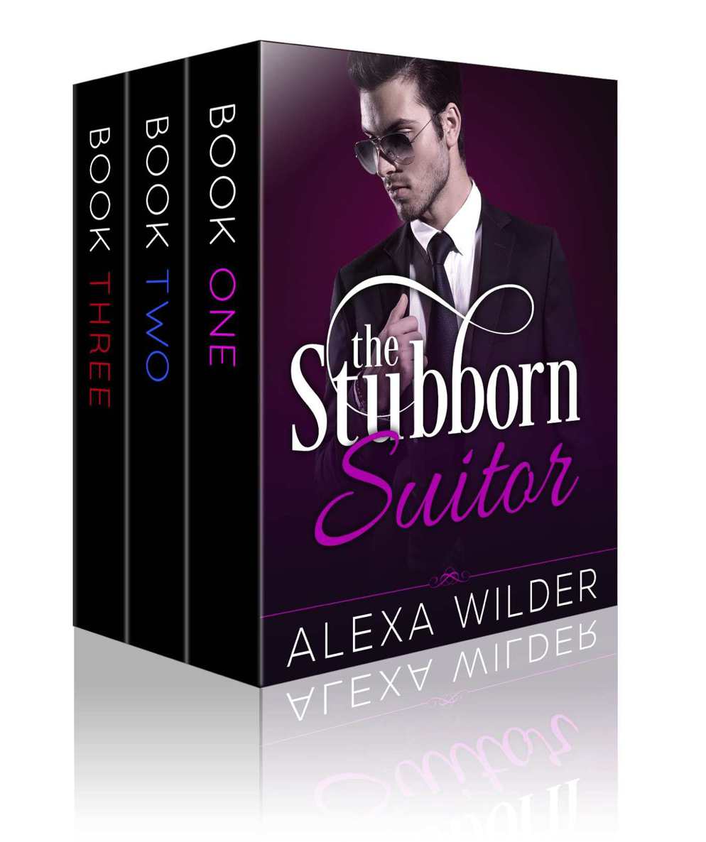 The Stubborn Suitor, Complete Series (An Alpha Billionaire In Love BBW Romance)