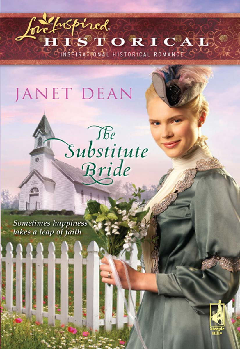 The Substitute Bride (2010) by Janet Dean