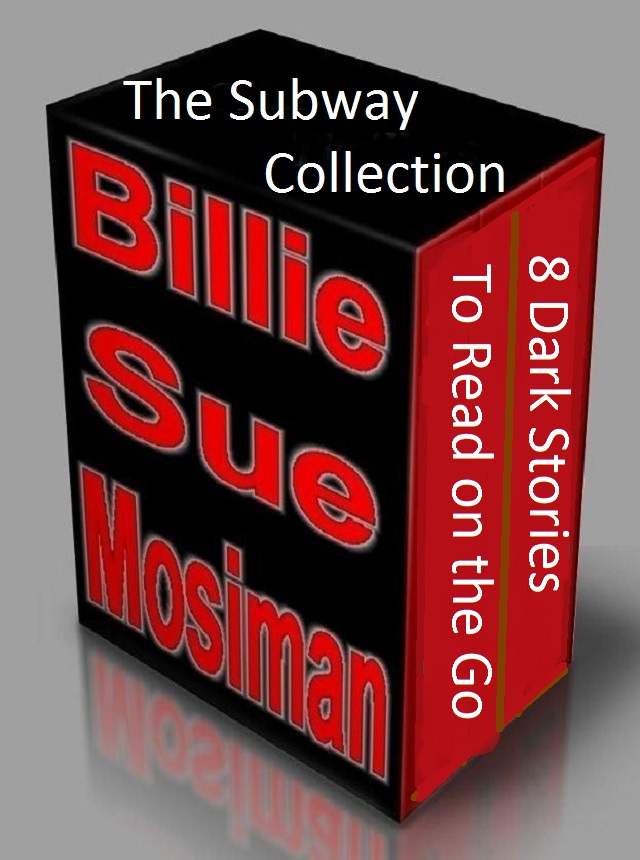 THE SUBWAY COLLECTION-A Box Set of 8 Dark Stories to Read on the Go