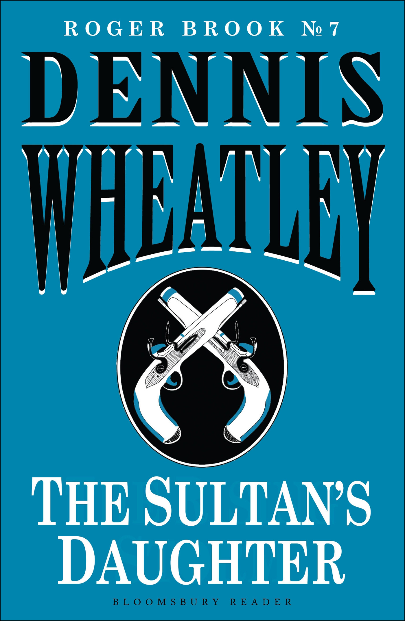 The Sultan's Daughter (2014) by Dennis Wheatley
