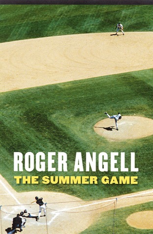 The Summer Game (2004) by Roger Angell