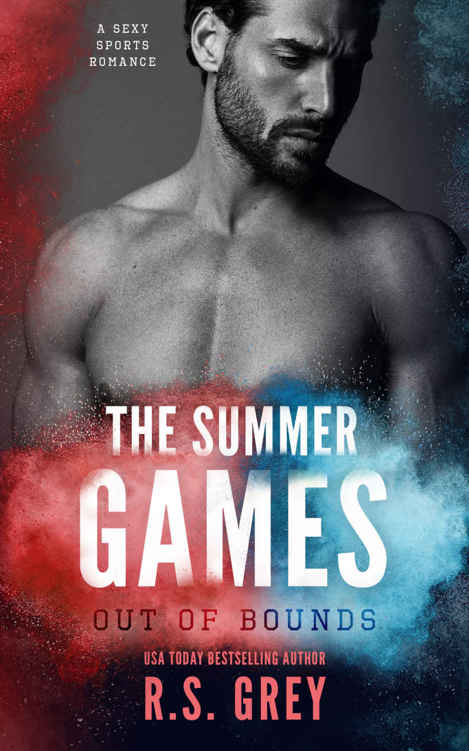 The Summer Games: Out of Bounds by R.S. Grey