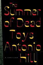 The Summer of Dead Toys by Antonio Hill