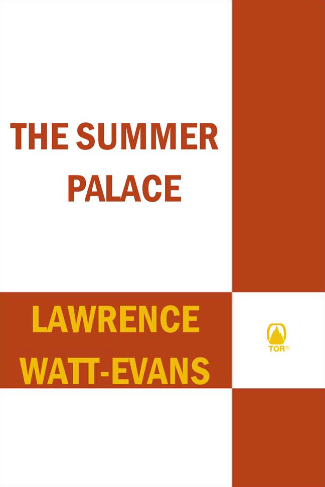 The Summer Palace by Lawrence Watt-Evans
